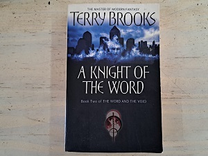 A Knight of the World - Terry Brooks