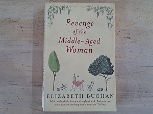 Revenge or th Middle- Aged Woman - Elizabeth Buchan