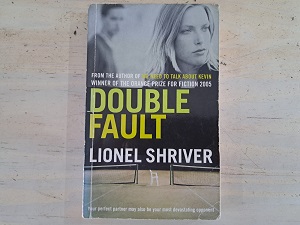 Double Fault - Lionel Shriver