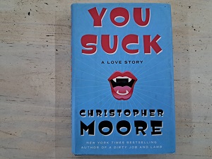 You Suck - Christopher Moore