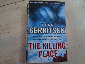 The Killing Place - Tess Gerritsen