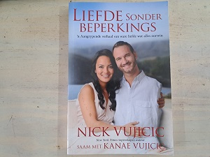 Liefde Sonder Beperkings - Nick Vujicic